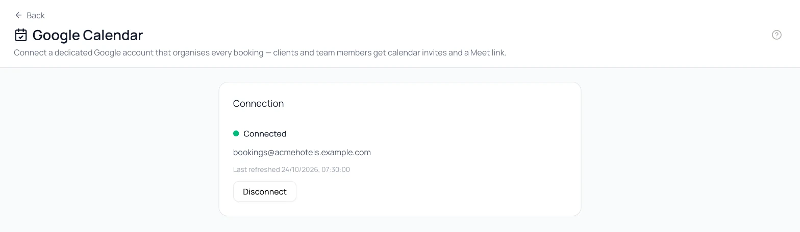 Google Calendar settings page showing Connected with the account email, last refreshed time and Disconnect button